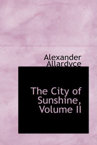 City of Sunshine [Paperback]