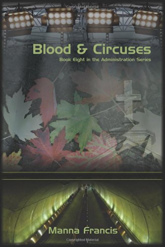 Blood & Circuses [Paperback]