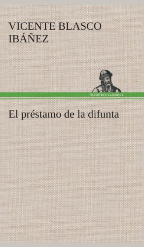 Prestamo de la Difunta [Hardcover]