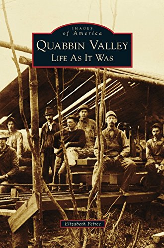 Quabbin Valley Life As It Was [Hardcover]