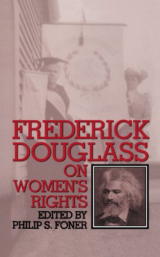 Frederick Douglass On Women's Rights [Paperback]