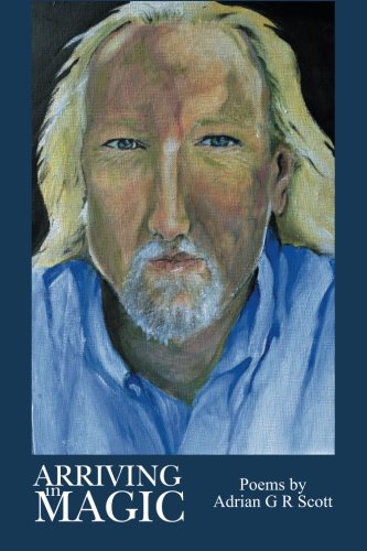 Arriving in Magic  Spiritual Nourishment [Paperback]