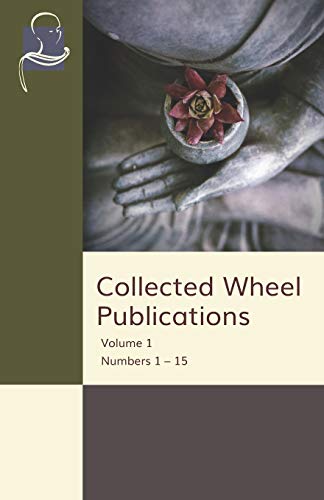 Collected Wheel Publications Volume 1  Numbers 1 - 15 [Paperback]