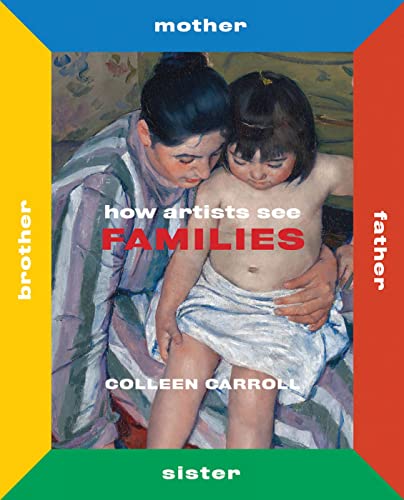 How Artists See Families Mother Father Sister Brother [Hardcover]