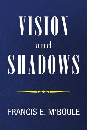 Vision and Shadows [Paperback]