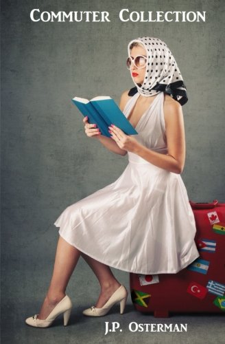 Commuter Collection Short Stories From The Edge [Paperback]