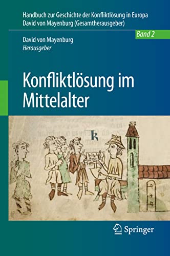 Konfliktlsung im Mittelalter [Hardcover]