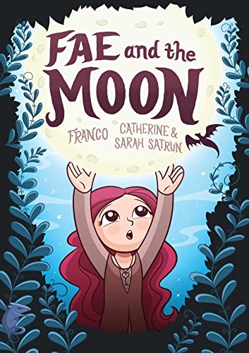 Fae and the Moon [Paperback]