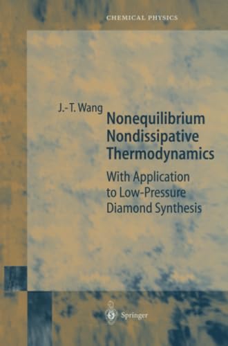 Nonequilibrium Nondissipative Thermodynamics With Application to Low-Pressure D [Paperback]
