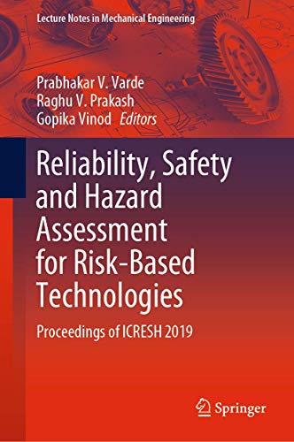 Reliability, Safety and Hazard Assessment for Risk-Based Technologies Proceedin [Hardcover]