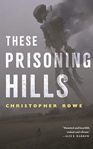 These Prisoning Hills [Paperback]