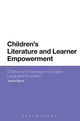 Children's Literature and Learner Empowerment Children and Teenagers in English [Paperback]