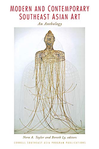 Modern And Contemporary Southeast Asian Art An Anthology (studies On Southeast  [Hardcover]
