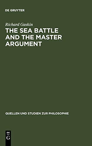 Sea Battle and the Master Argument  Aristotle and Diodorus Cronus on the Metaph [Unknown]