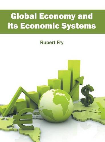 Global Economy and its Economic Systems [Hardcover]