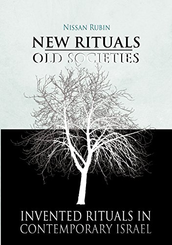 New Rituals}}}Old Societies Invented Rituals in Contemporary Israel [Hardcover]