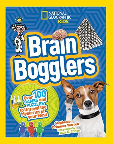 Brain Bogglers Over 100 Games and Puzzles to Reveal the Mysteries of Your Mind [Paperback]