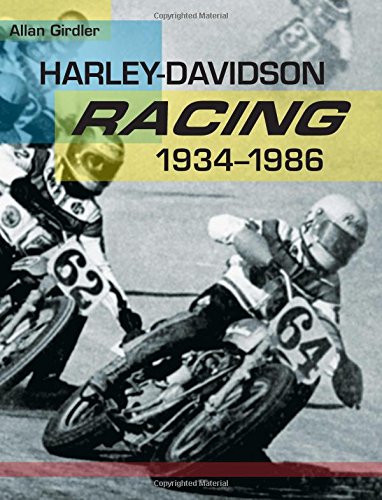 Harley-Davidson Racing, 1934-1986 [Paperback]