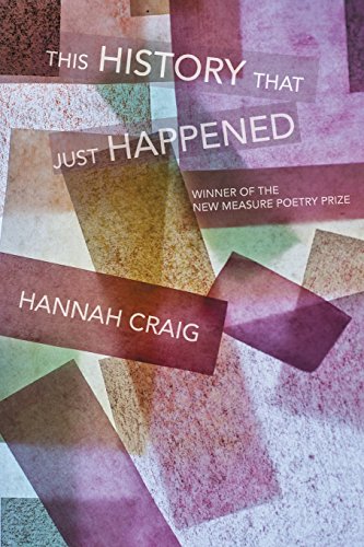 This History That Just Happened (free Verse Editions) [Paperback]