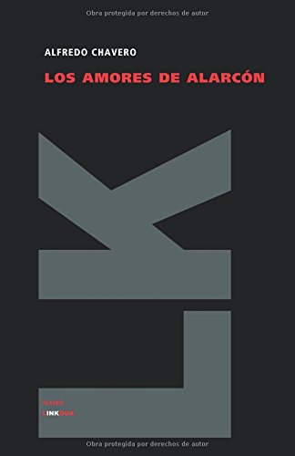 Los amores de Alarc&243n [Paperback]
