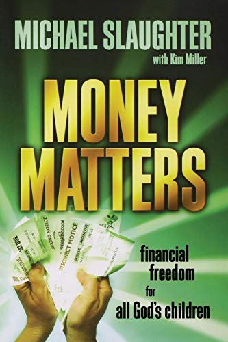 Money Matters Financial Freedom for All God's Children [Unknown]