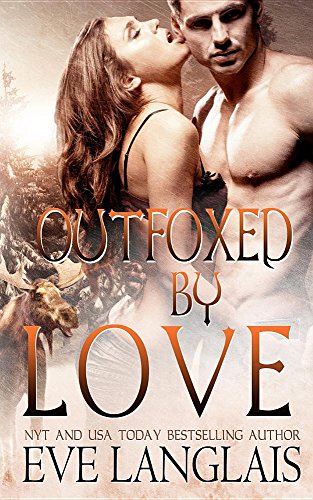 Outfoxed by Love [Paperback]