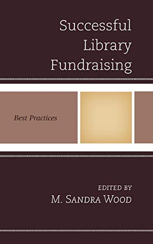 Successful Library Fundraising Best Practices [Hardcover]