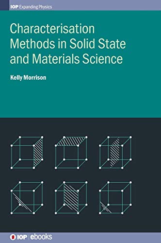 Characterisation Methods in Solid State and Materials Science [Hardcover]