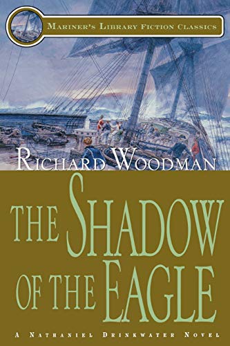 The Shadow of the Eagle 13 A Nathaniel Drinkwater Novel [Paperback]