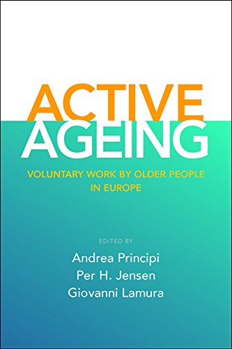 Active Ageing Voluntary Work by Older People in Europe [Hardcover]