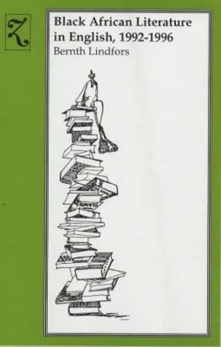 Black African Literature in English, 1992-1996 [Hardcover]