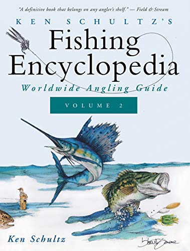 Ken Schultz's Fishing Encyclopedia Volume 2 Worldwide Angling Guide [Paperback]