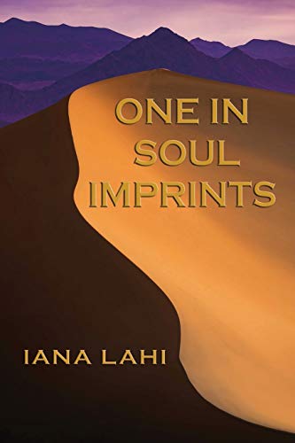 One in Soul Imprints  Pearls, Rubies and Diamonds of the Heart [Paperback]