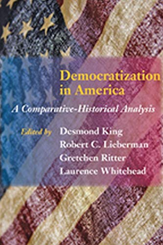 Democratization In America A Comparative-Historical Analysis [Paperback]