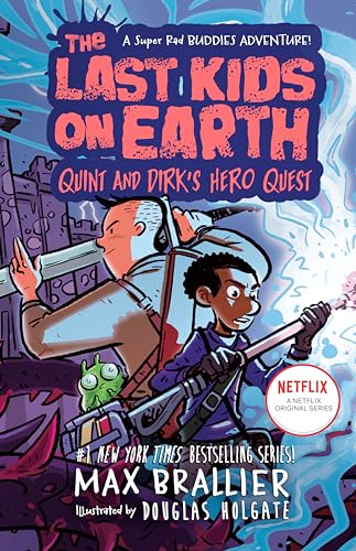 The Last Kids on Earth Quint and Dirk's Hero Quest [Hardcover]