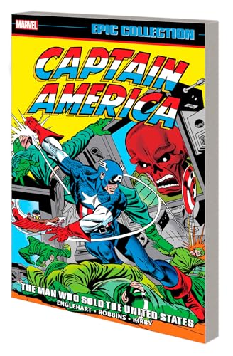 CAPTAIN AMERICA EPIC COLLECTION THE MAN WHO SOLD THE UNITED STATES [Paperback]
