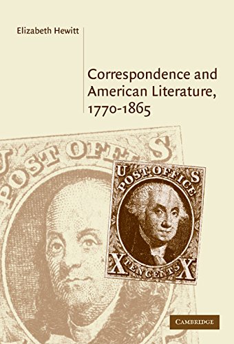 Correspondence and American Literature, 1770}}}1865 [Hardcover]