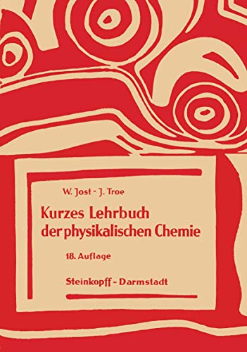 Kurzes Lehrbuch der Physikalischen Chemie [Paperback]