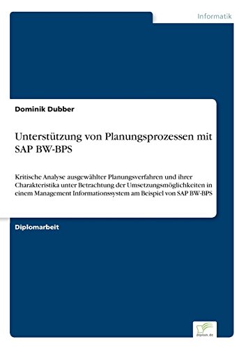Untersttzung Von Planungsprozessen Mit Sap Bw-Bps [Paperback]
