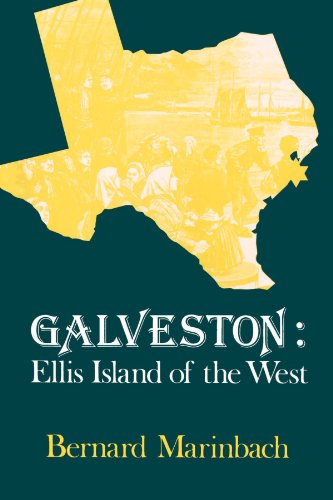 Galveston Ellis Island Of The West (suny Series In Modern Jewish History) [Paperback]