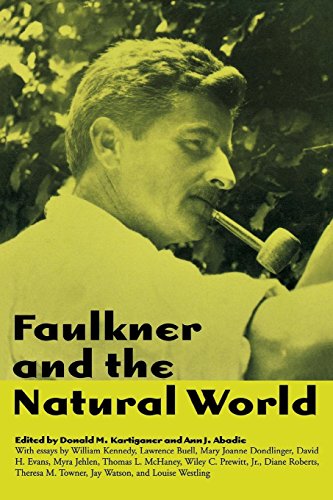 Faulkner And The Natural World (faulkner And Yoknapatawpha) [Paperback]