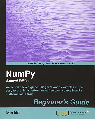 Numpy Beginner's Guide  - Second Edition [Paperback]
