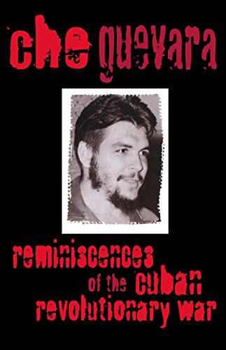 Reminiscences of the Cuban Revolutionary War [Paperback]