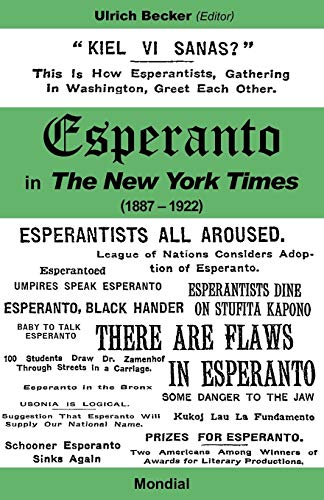 Esperanto In The New York Times (1887 - 1922) [Paperback]