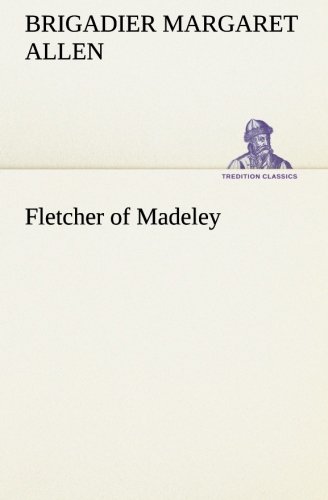 Fletcher of Madeley [Paperback]