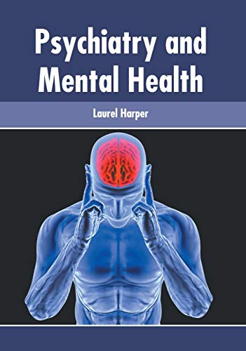 Psychiatry and Mental Health [Hardcover]