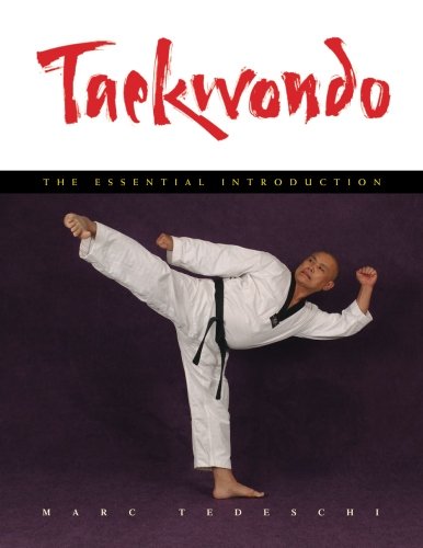 Taekwondo The Essential Introduction [Paperback]