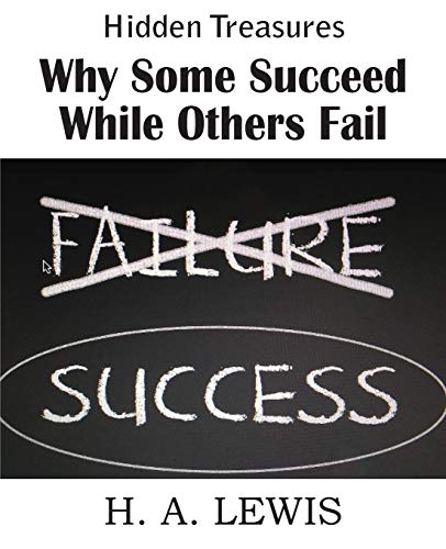 Why Some Succeed While Others Fail [Paperback]