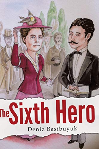 Sixth Hero [Hardcover]