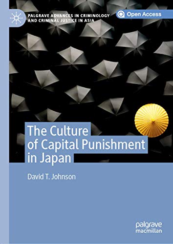 The Culture of Capital Punishment in Japan [Hardcover]